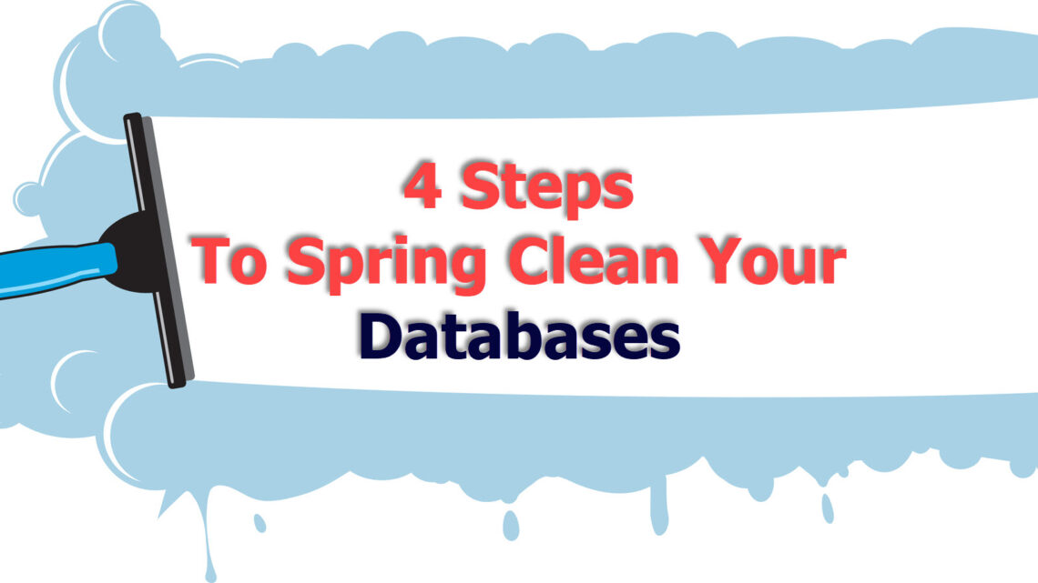 4 Steps to Spring Clean Your Databases