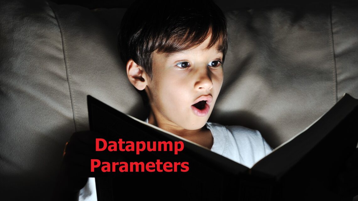 3 Datapump Parameters That Will Change Your Life